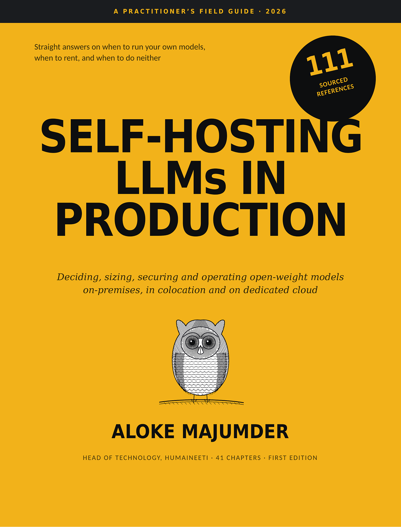 Self-Hosting LLMs in Production — book cover by Aloke Majumder